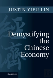 Demystifying The Chinese Economy