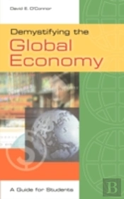 Demystifying The Global Economy