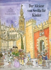 Den Alcazar Von Seville Fur Kinder  