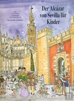 Bertrand.pt - Den Alcazar Von Seville Fur Kinder  