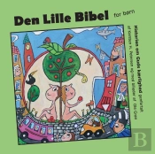 Den Lille Bibel:Historien Om Guds K Rlig