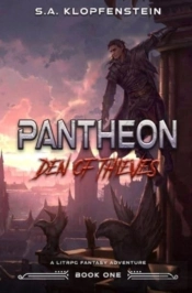 Den Of Thieves (Pantheon Online Book One)