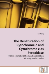 Denaturation Of Cytochrome C And Cytochrome C As Peroxidase