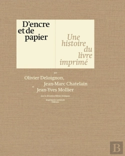 Bertrand.pt - D'Encre Et De Papier : Une Histoire Du Livre Imprimé