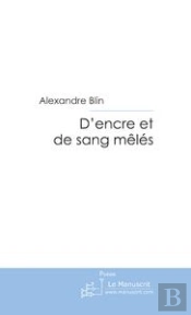 D'Encre Et De Sang Mêlés
