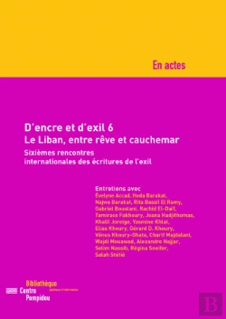 Bertrand.pt - D'Encre Et D'Exil T.6 ; Sixièmes Rencontres Internationales Des Écritures De L'Exil