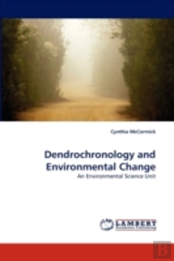 Bertrand.pt - Dendrochronology And Environmental Change