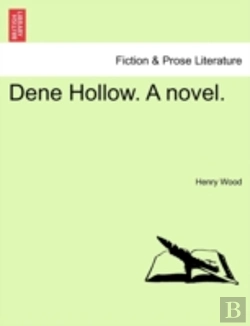 Bertrand.pt - Dene Hollow. A Novel.