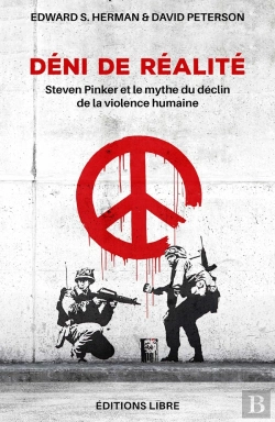 Bertrand.pt - Deni De Realite - Steven Pinker Et La Apologie De La Violence Imperialiste Occidentale