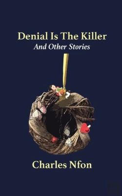 Bertrand.pt - Denial Is The Killer And Other Stories