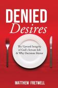 Denied Desires