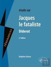 Denis Diderot, Jacques Le Fataliste - 2e Édition