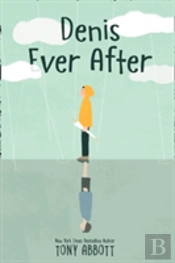 Denis Ever After
