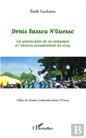 Denis Sassou N'Guesso ; Les Grands Faits De Sa Campagne À L'Élection Présidentielle De 2009