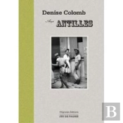 Denise Colomb Aux Antilles