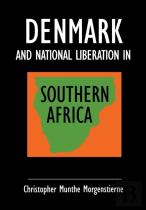 Denmark And National Liberation In Southern Africa