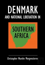 Denmark And National Liberation In Southern Africa