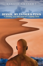 Dennis, My Father'S Penis