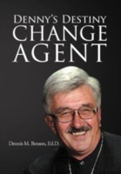 Denny'S Destiny: Change Agent