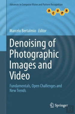 Bertrand.pt - Denoising Of Photographic Images And Video