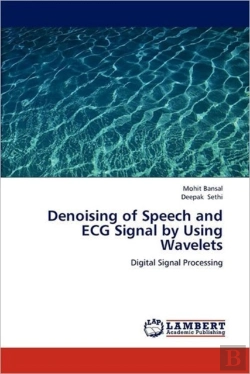 Bertrand.pt - Denoising Of Speech And Ecg Signal By Using Wavelets