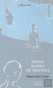 Densa Marea De Tristeza