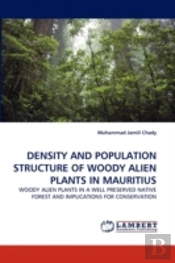 Density And Population Structure Of Woody Alien Plants In Mauritius