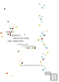Density, Architecture, And Territory