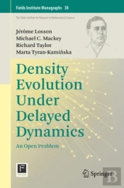 Density Evolution Under Delayed Dynamics
