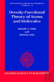 Density-Functional Theory Of Atoms And Molecules