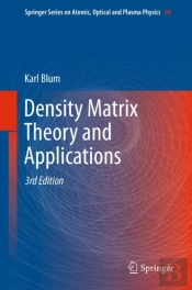 Density Matrix Theory And Applications