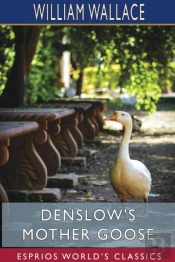 Denslow'S Mother Goose (Esprios Classics)