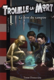Dent Du Vampire T.1