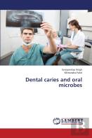 Dental Caries And Oral Microbes