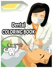 Dental Coloring Book