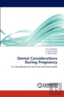 Dental Considerations During Pregnancy