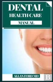 Dental Health Care Manual