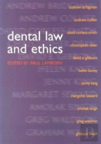 Dental Law And Ethics