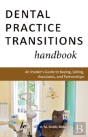 Dental Practice Transitions Handbook