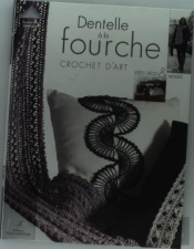 Dentelle À La Fourche ; Crochet D'Art