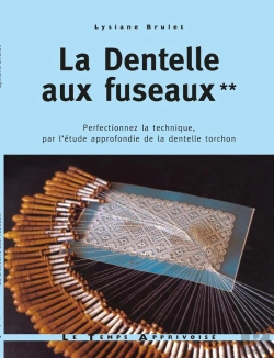 Bertrand.pt - Dentelle Aux Fuseaux Tome 2