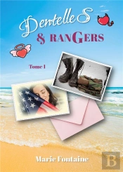 Dentelles Et Rangers - Tome 1