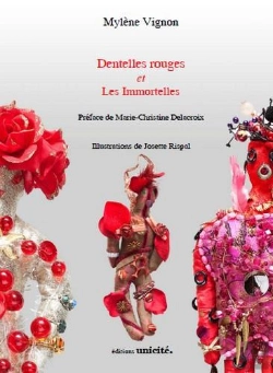 Bertrand.pt - Dentelles Rouges ; Les Immortelles