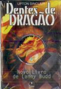 Dentes de Dragão