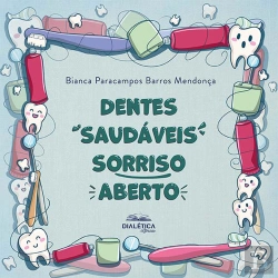 Bertrand.pt - Dentes Saudáveis Sorriso Aberto