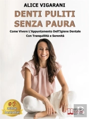 Denti Puliti Senza Paura