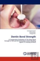 Dentin Bond Strength
