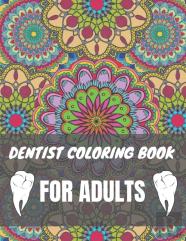 Dentist Coloring Book For Adults