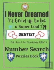 Dentist Number Search Puzzles Book
