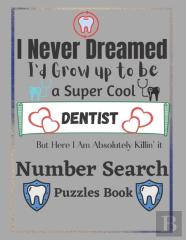 Dentist  Number Search Puzzles Book